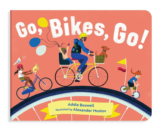 Go, Bikes, Go!: Bike books for toddlers 1-3 cover image